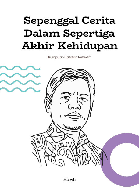 Sepertiga Akhir Kehidupan